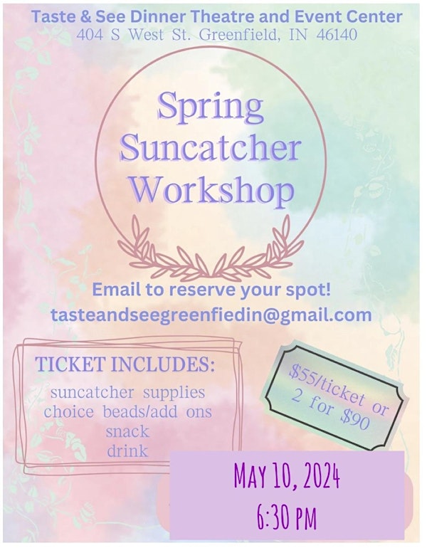 Spring Suncatcher Workshop