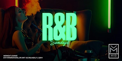Imagem principal do evento R&B Sundays | #1 R&B vibe on a Sunday In Orlando