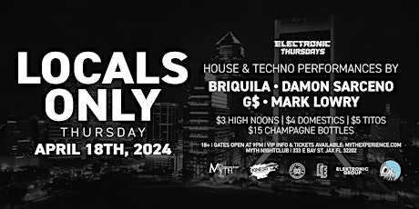 Imagen principal de Electronic Thursdays Presents: Locals Only | 4.18.24