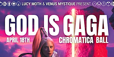 Imagen principal de God is Gaga: Chromatica Ball