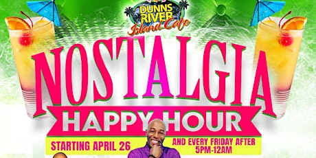 Nostalgia Happy Hour