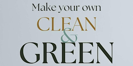 Clean and Green Workshop