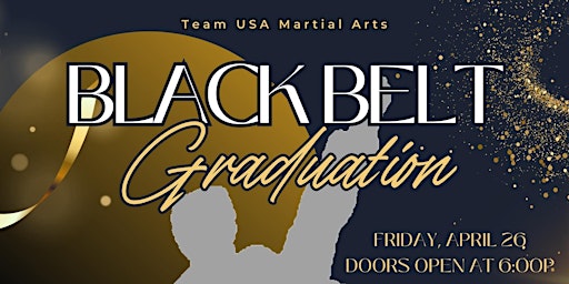 Black Belt Graduation Extravaganza Friday, April 26, 2024  primärbild