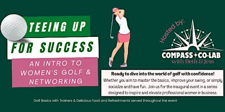 Teeing Up for Success: An Intro to Women's Golf & Networking