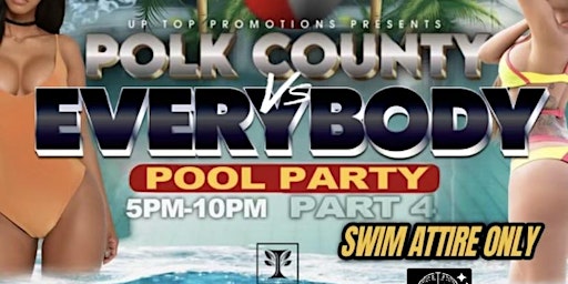 Immagine principale di Polk County vs Everyboy … Pool Party 