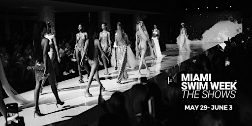Primaire afbeelding van Miami Swim Week® - The  Shows 2024 (The Official Shows)