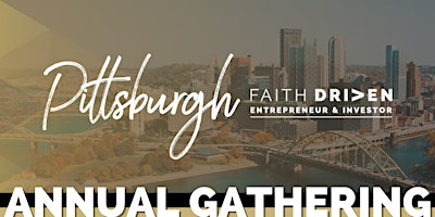 Primaire afbeelding van Faith Driven Network of Pittsburgh (FDNP) Annual Gathering