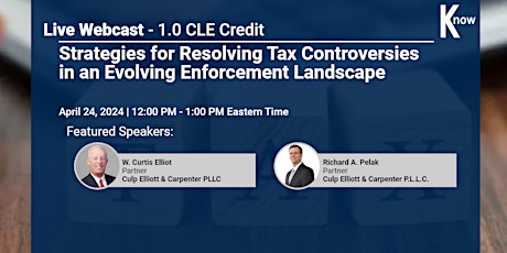 LIVE Webinar - Strategies for Resolving Tax Controversies