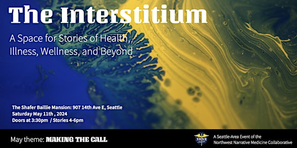 The Interstitium:  Stories of Health, Illness, Wellness and Beyond