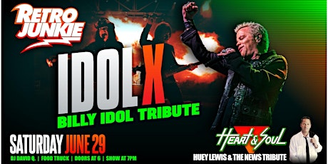 IDOL-X (Billy Idol Tribute) + HEART & SOUL (Huey Lewis Tribute)... LIVE!