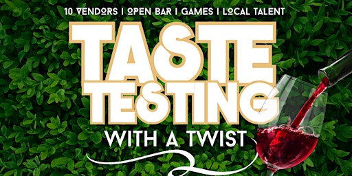 Imagem principal do evento Taste Testing with a Twist