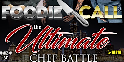 Primaire afbeelding van FOODIE CALL  - The Ultimate Chef Battle!