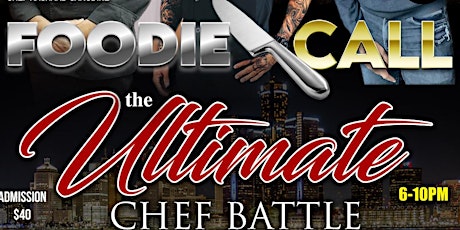 FOODIE CALL  - The Ultimate Chef Battle!