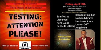 Hauptbild für TESTING: ATTENTION PLEASE! Toronto's Friendliest Comedy Competition
