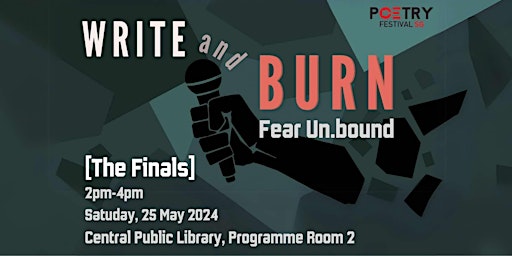 Image principale de Write and Burn! 2024: Fear Un.bound - Finals | Teens Takeover | re:write