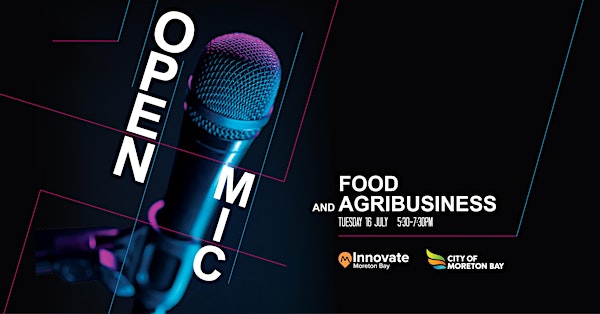 Open Mic Pitch Night (Food & Ag)