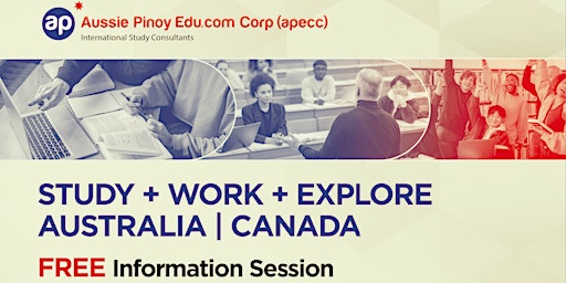 Imagem principal do evento STUDY + WORK + EXPLORE AUSTRALIA | CANADA