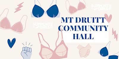 Support The Girls  Bra Gifting Event -  Mount Druitt Community Hall primary image