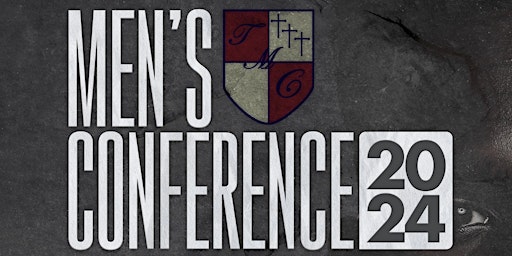 TMC Men's Conference 2024 primary image
