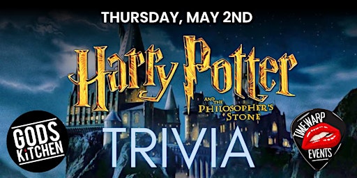 Hauptbild für Harry Potter & The Philosopher's Stone Trivia  ~ Thurs May 2nd