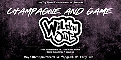 Imagen principal de Champagne and Game Wild N' Out