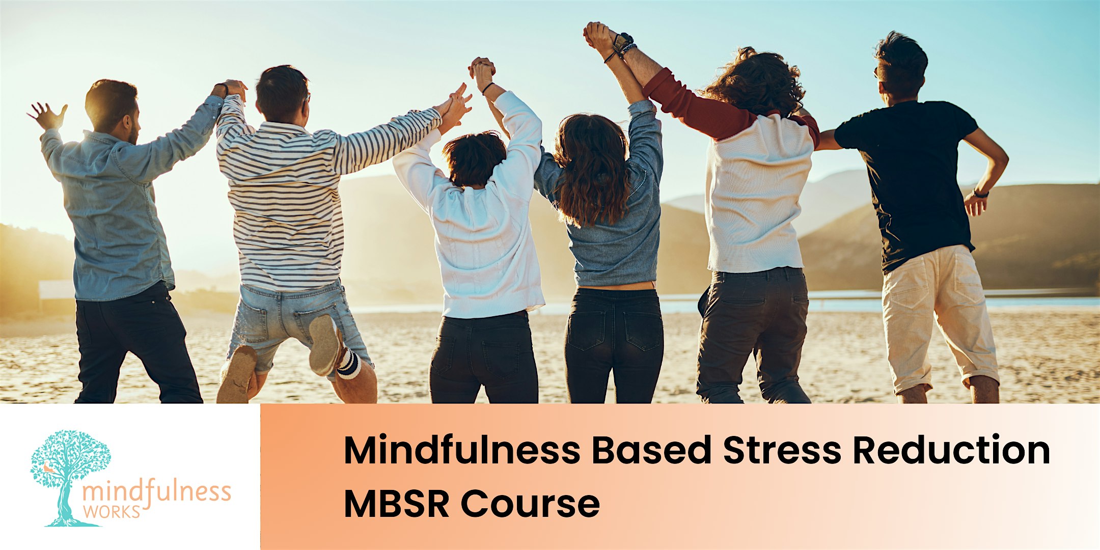 Mindfulness Based Stress Reduction (MBSR) 8 Week Course & Day Retreat.