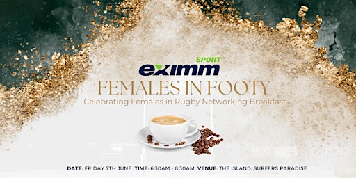 Imagem principal do evento Eximm Sport's Females in Footy Breakfast