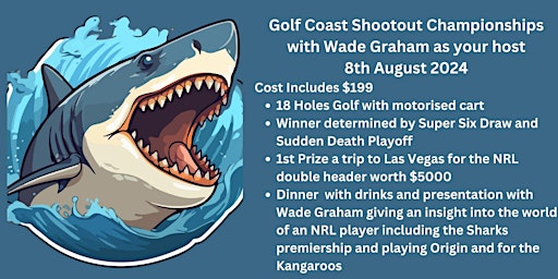 Primaire afbeelding van Wade Graham NRL Superstar Hosting The Gold Coast Shootout Golf Championship