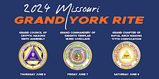 Hauptbild für 2024 Grand York Rite of Missouri Grand Sessions