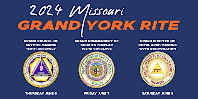 Imagem principal de 2024 Grand York Rite of Missouri Grand Sessions