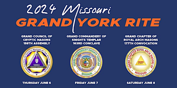 2024 Grand York Rite of Missouri Grand Sessions