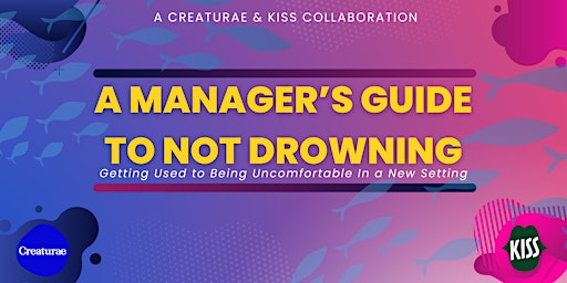 A Manager's Guide to Not Drowning primary image