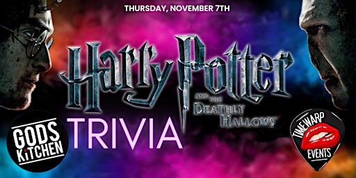 Imagem principal do evento Harry Potter & The Deathly Hallows Trivia  ~ Thurs Nov 7th