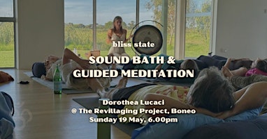Primaire afbeelding van BLISS STATE: Sound Bath & Guided Meditation (Boneo, Vic)