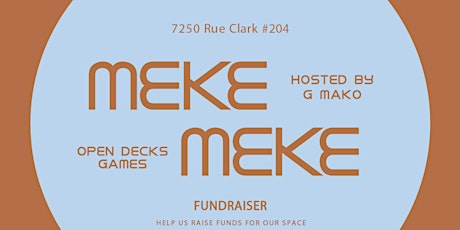 MEKE MEKE: Club Sagacité Fundraiser