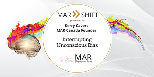 Hauptbild für MAR Shift: Interrupting Unconscious Bias
