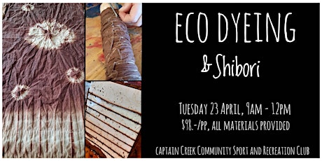 Eco Dyeing & Shibori