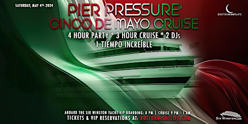 Hauptbild für Boston Cinco De Mayo Party Cruise  | Pier Pressure® Saturday Night