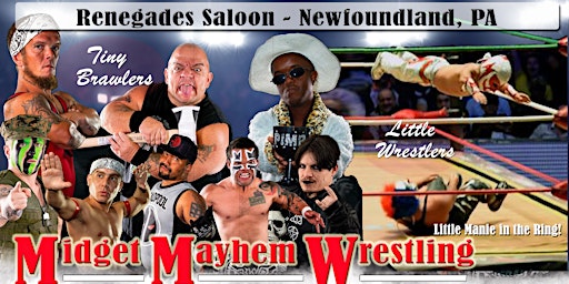 Immagine principale di Midget Mayhem Wrestling / Little Mania Goes Wild!  Newfoundland PA 21+ 