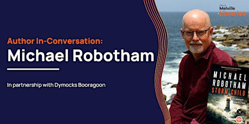 Imagem principal de Author In-Conversation: Michael Robotham