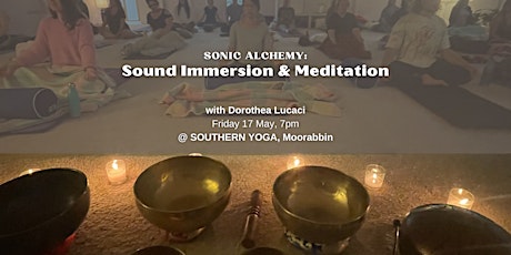 SONIC ALCHEMY: Sound Immersion & Guided Meditation (Moorabbin, Vic)