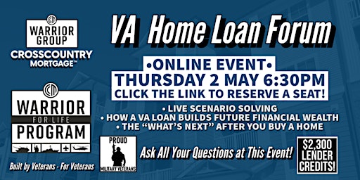 FREE ONLINE EVENT!  VA Home Loan Forum - Use Your VA Loan Now! primary image