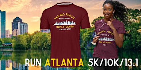 Run ATLANTA "The Big Peach" 5K/10K/13.1