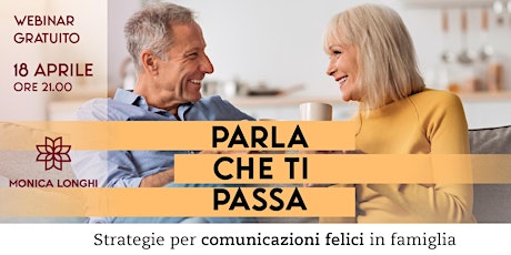 Parla che ti passa. Strategie per comunicazioni felici in famiglia