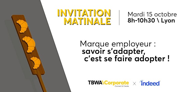 Matinale TBWA - Marque employeur - 15 octobre