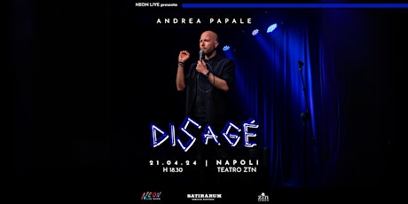 Immagine principale di Disagé di Andrea Papale | stand up comedy night - Napoli @teatroZTN 