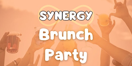 Synergy Brunch Day Party - $15 Champagne Bottles - HipHop/RnB/Latin/House