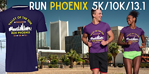 Primaire afbeelding van Run PHOENIX "Valley of the Sun" 5K/10K/13.1