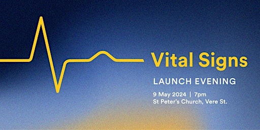 Imagem principal do evento Vital Signs Launch Evening