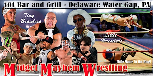 Primaire afbeelding van Midget Mayhem Wrestling / Little Mania Goes Wild! Stroudsburg, PA 21+